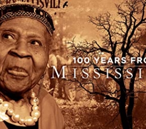 100 Years from Mississippi poster